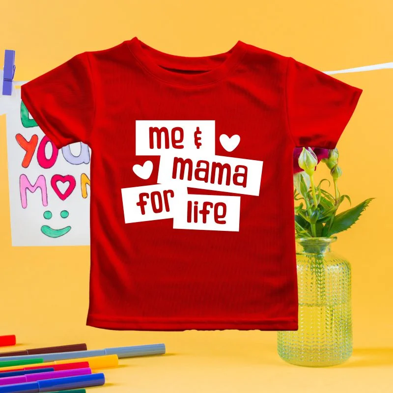 Me and Mama for Life T-Shirt for Kids