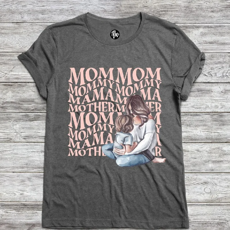 Mom Mommy Mama Gift T-Shirt for Mothers